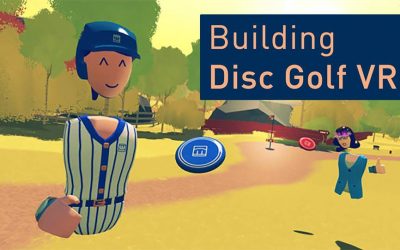 How to Build Disc Golf VR – Interactive Lesson