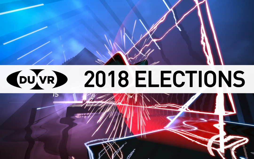 DUVR Elections & Beat Saber